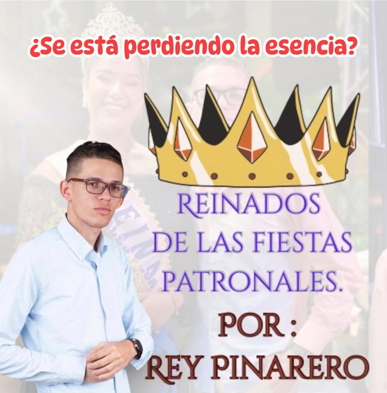 Reinados de las Fiestas Patronales: Perdiendo su esencia original
